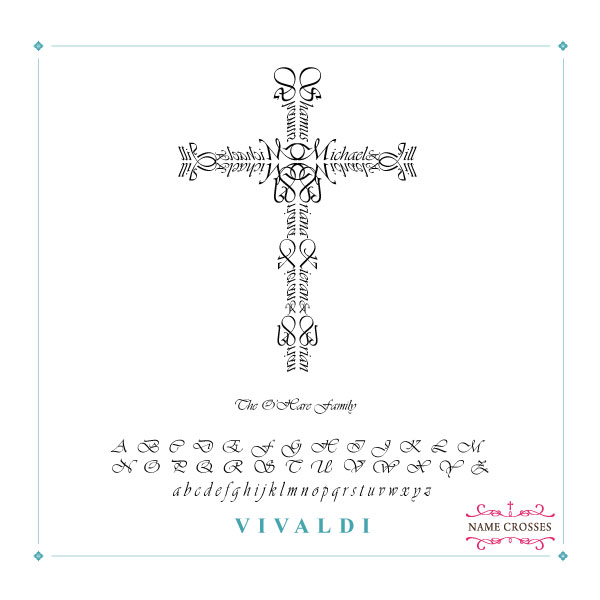 Family Cross in Vivaldi font